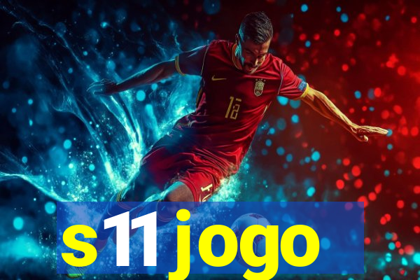s11 jogo